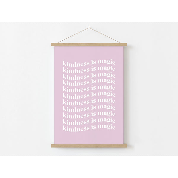 'Kindness Is Magic' A4 Art Print