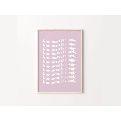 'Kindness Is Magic' A4 Art Print