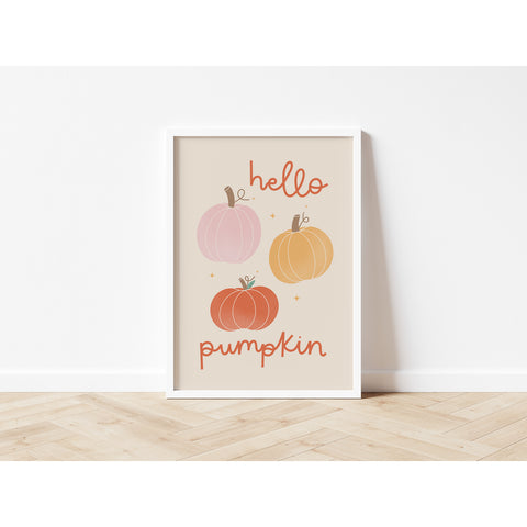 'Hello Pumpkin' A4 Print